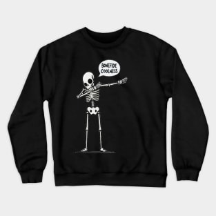 Skeleton Dabbing Bonafide Coolness Crewneck Sweatshirt